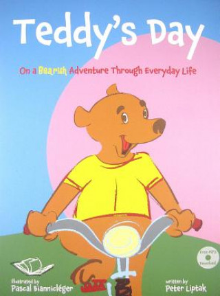 Könyv Teddy's Day Peter N Liptak