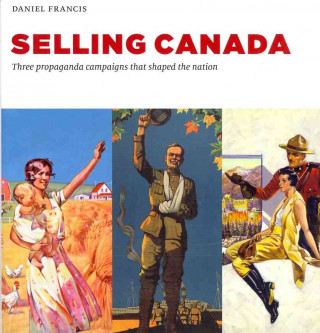 Kniha Selling Canada Daniel Francis