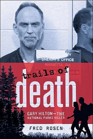 Könyv Trails of Death Fred Rosen