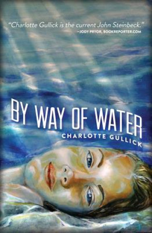 Книга By Way of Water Charlotte Gullick