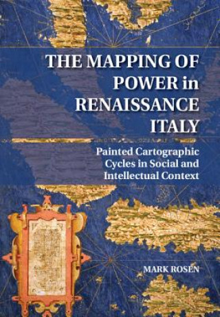Carte Mapping of Power in Renaissance Italy Mark Rosen