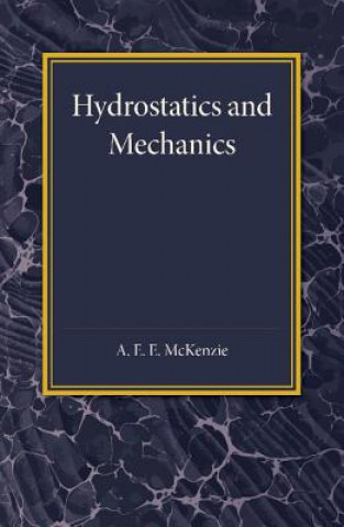 Carte Hydrostatics and Mechanics A. E. E. McKenzie