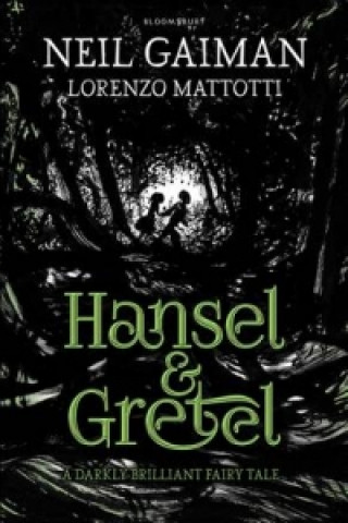 Kniha Hansel and Gretel Neil Gaiman