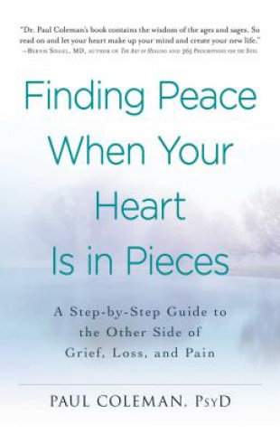 Boek Finding Peace When Your Heart Is In Pieces Paul G. Coleman