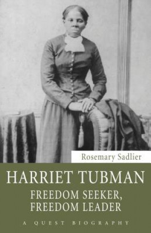 Book Harriet Tubman Rosemary Sadlier