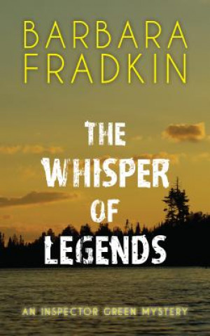 Kniha Whisper of Legends Barbara Fradkin