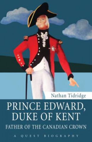 Buch Prince Edward, Duke of Kent Nathan Tidridge