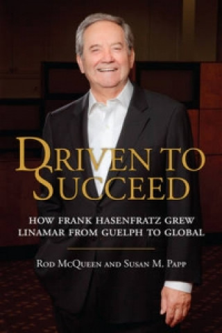 Книга Driven to Succeed Rod McQueen