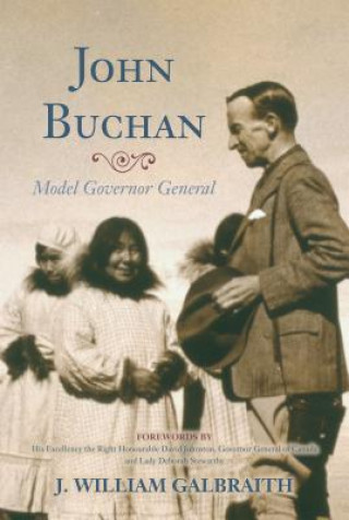 Knjiga John Buchan J. William Galbraith