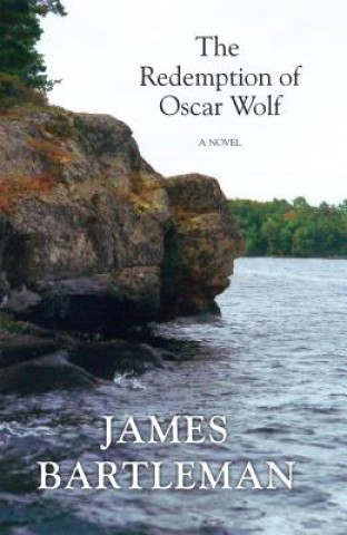 Carte Redemption of Oscar Wolf James Bartleman