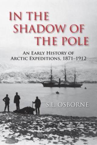 Knjiga In the Shadow of the Pole S.L. Osborne