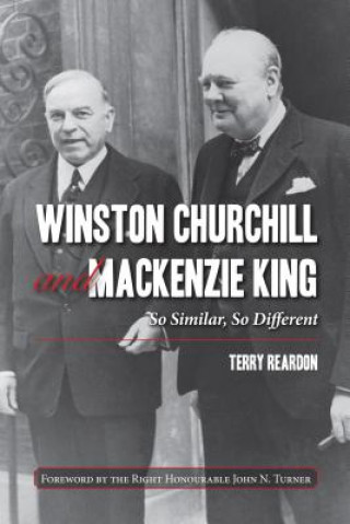 Kniha Winston Churchill and Mackenzie King Terry Reardon