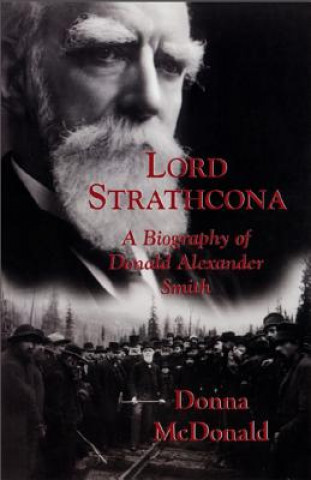 Książka Lord Strathcona Donna McDonald