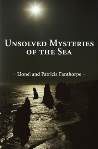 Libro Unsolved Mysteries of the Sea Lionel Fanthorpe