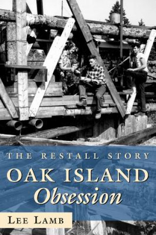Kniha Oak Island Obsession Lee Lamb