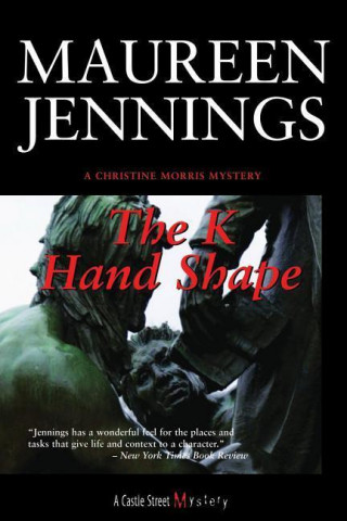Knjiga K Hand Shape Maureen Jennings