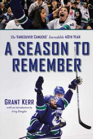 Książka Season to Remember Grant Kerr