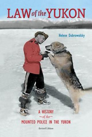 Book Law of the Yukon Helene Dobrowolsky