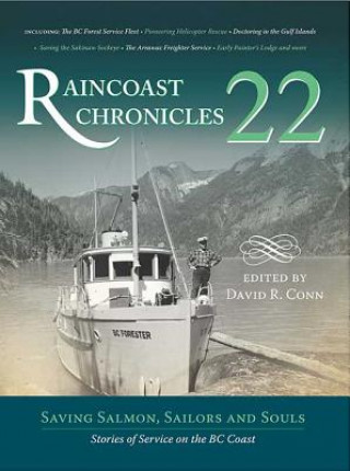 Carte Raincoast Chronicles 22 David R Conn