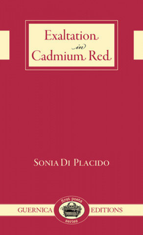 Kniha Exaltation in Cadmium Red Sonia Placido
