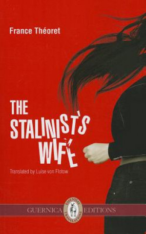 Kniha Stalinist's Wife France Theoret