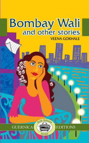 Könyv Bombay Wali & Other Stories Veena Gokhale