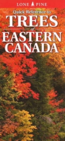 Livre Quick Reference to Trees of Eastern Canada Nicholle Carriere