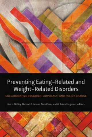 Carte Preventing Eating-Related and Weight-Related Disorders Gail McVey