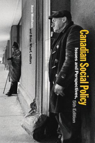Carte Canadian Social Policy, Fifth Edition Anne Westhues