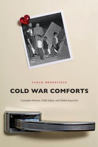 Kniha Cold War Comforts Tarah Brookfield
