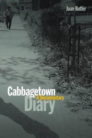 Kniha Cabbagetown Diary Juan Butler