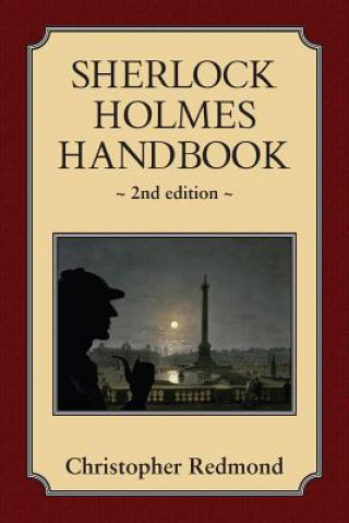 Kniha Sherlock Holmes Handbook Christopher Redmond