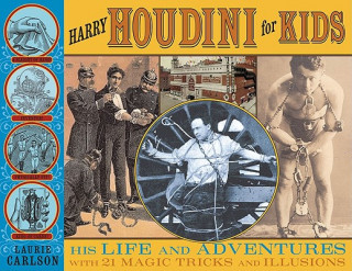 Buch Harry Houdini for Kids Laurie Carlson