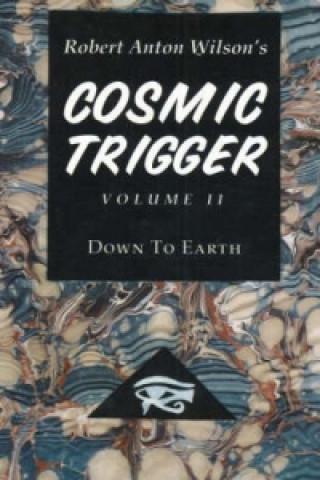 Buch Cosmic Trigger Robert Anton Wilson