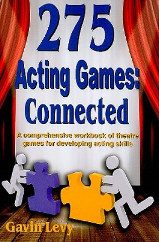 Könyv 275 Acting Games -- Connected Gavin Levy