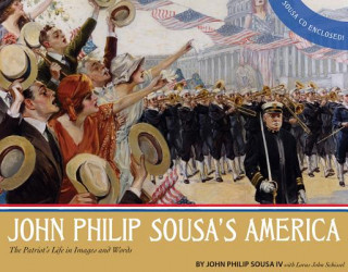 Książka John Philip Sousa's America John Phillip Sousa