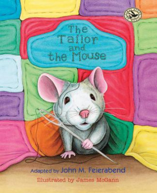 Book Tailor and the Mouse John M. Feierabend