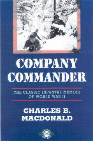 Carte Company Commander Charles Brown MacDonald