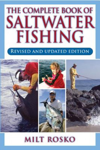 Kniha Complete Book of Saltwater Fishing Milt Rosko