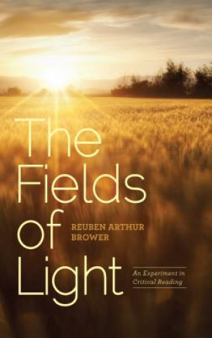 Книга Fields of Light Reuben Arthur Brower