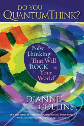 Book Do You QuantumThink? Dianne Collins