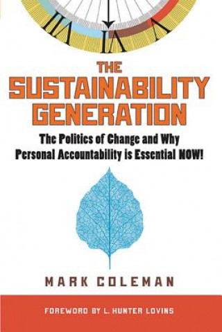 Kniha Sustainability Generation Mark Coleman