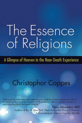 Книга Essence of Religions Christophor Coppes