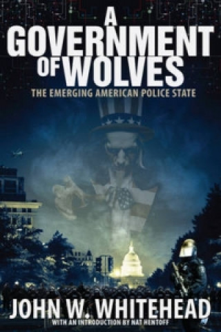 Livre Government of Wolves John Whitehead