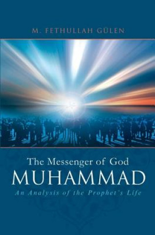 Kniha Messenger of God: Muhammad M Fethullah Gülen