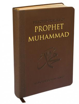 Livre Selected Prayers of Prophet Muhammad M Fetullah Gülen