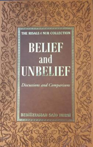 Kniha Belief & Unbelief Bediuzzaman Said Nursi