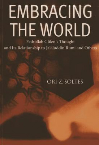 Carte Embracing the World Ori Z Soltes
