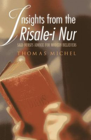 Book Insights from the Risale-i Nur Thomas Michel.