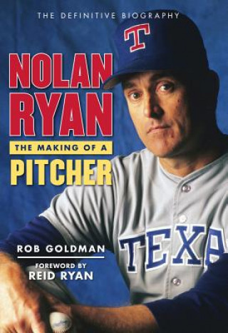 Könyv Nolan Ryan Rob Goldman